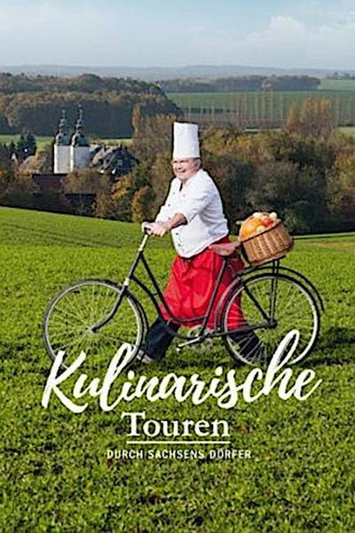 Kulinarische Touren durch Sachsens Dörfer