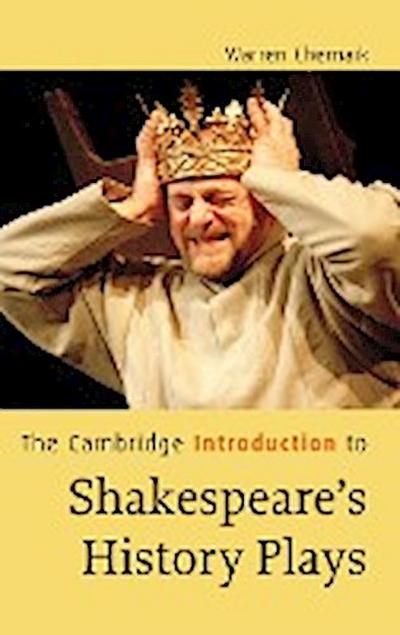 The Cambridge Introduction to Shakespeare’s History Plays