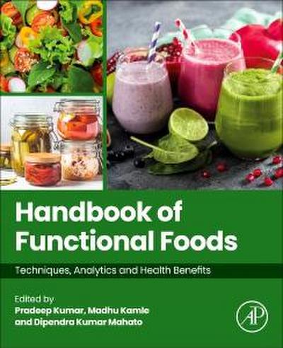 Handbook of Functional Foods