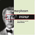 Metamorphosen Richard Strauss und die Familie Wagn