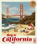 Solo en California / Only in California (Spanish Edition)