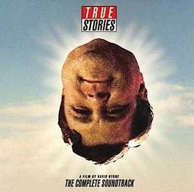 The Complete True Stories Soundtrack/A Film By Dav