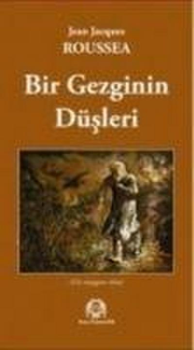 Bir Gezginin Düsleri