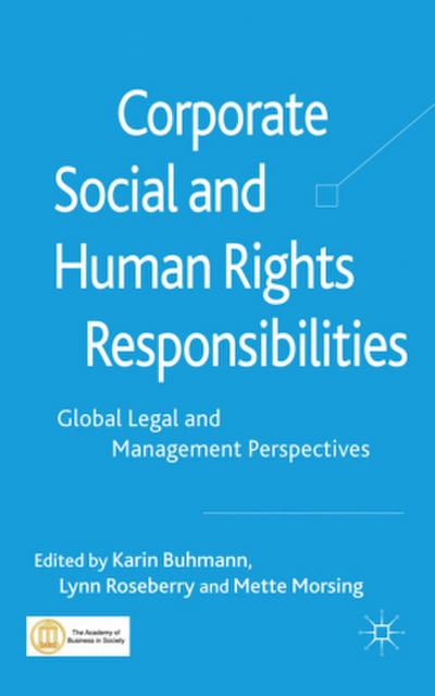 Corporate Social and Human Rights Responsibilities