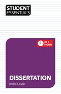Student Essentials: Dissertation