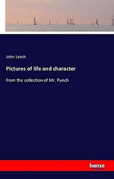 Pictures of life and character