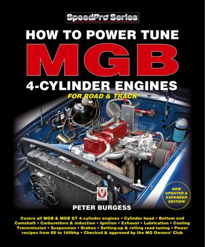 How to Power Tune Mgb 4-Cylinder Engines