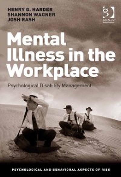 Mental Illness in the Workplace
