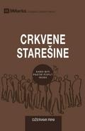 Church Elders / Crkvene Stare¿ine
