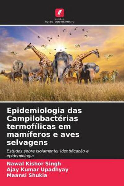Epidemiologia das Campilobactérias termofílicas em mamíferos e aves selvagens
