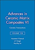 Advances in Ceramic Matrix Composites VII
