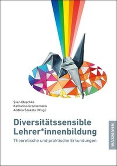 Diversitätssensible Lehrer-innenbildung