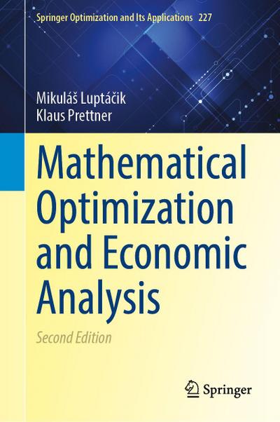 Mathematical Optimization and Economic Analysis