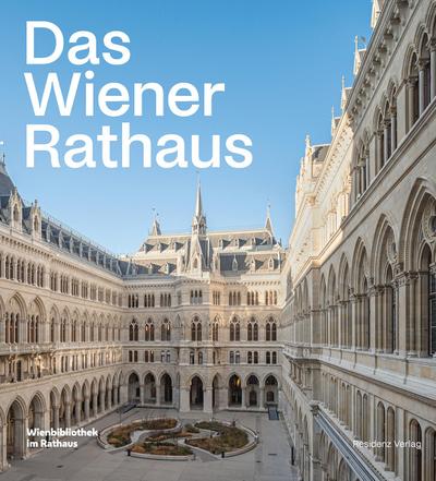 Das Wiener Rathaus