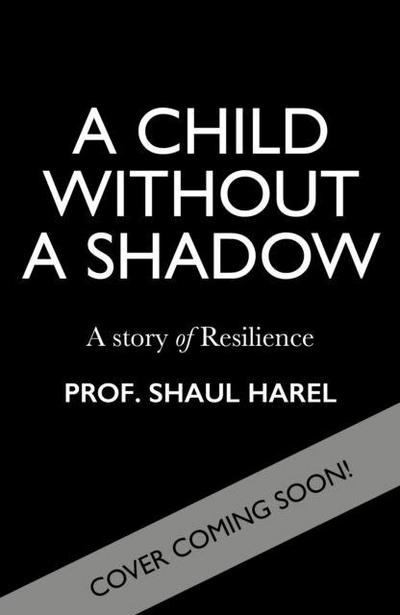 A Child Without a Shadow