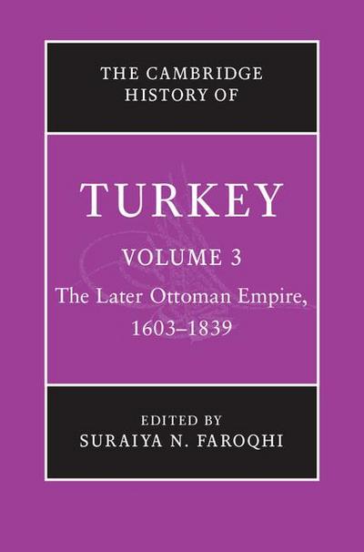 The Cambridge History of Turkey
