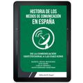 Historia de los medios de comunicación en España