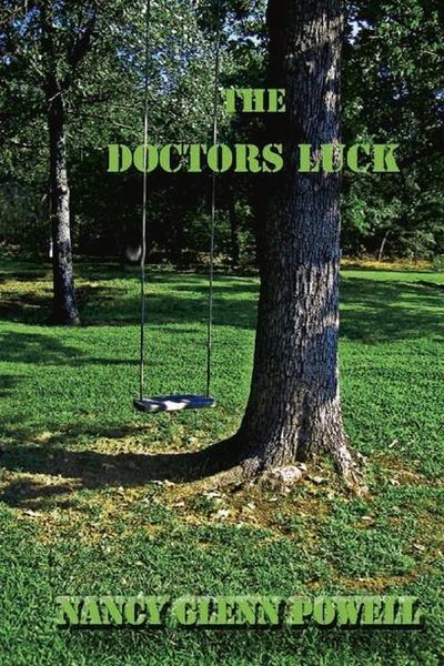 The Doctor’s Luck