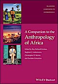 A Companion to the Anthropology of Africa