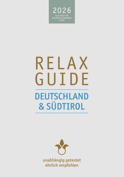 RELAX Guide 2026 Deutschland & Südtirol