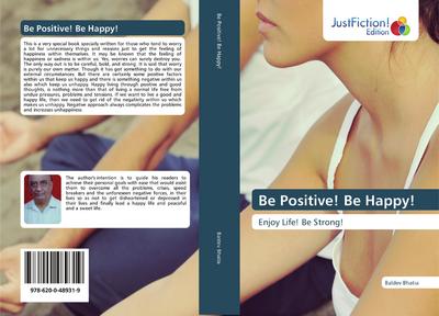 Be Positive! Be Happy!
