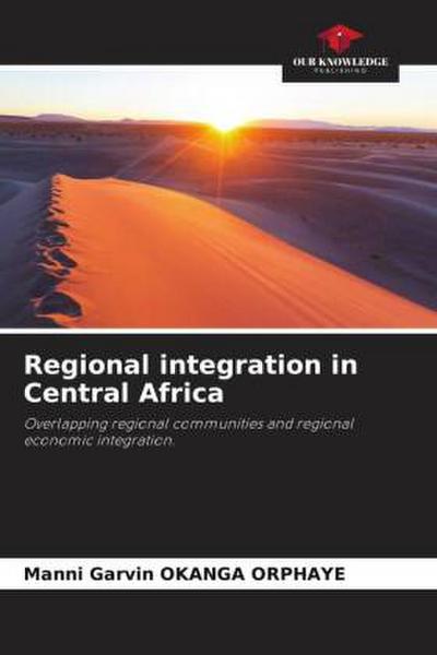 Regional integration in Central Africa