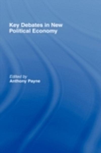 Key Debates in New Political Economy