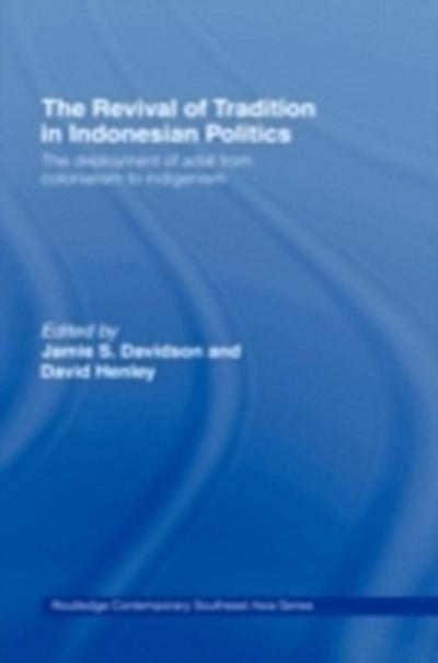 Revival of Tradition in Indonesian Politics