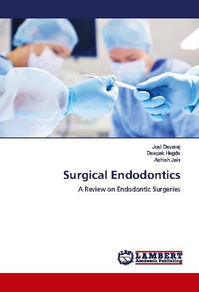 Surgical Endodontics