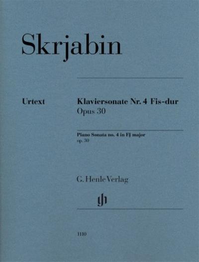 Alexander Skrjabin - Klaviersonate Nr. 4 Fis-dur op. 30
