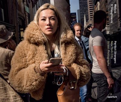 Perfect Strangers: New York City Street Photographs (Signed Edition)