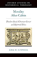 Morality After Calvin