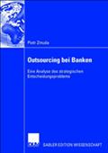 Outsourcing bei Banken
