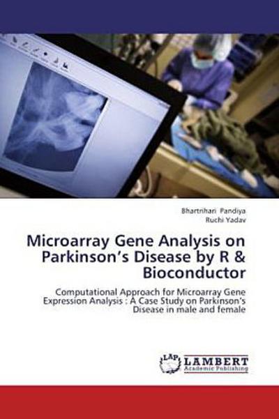 Microarray Gene Analysis on Parkinson’s Disease by R & Bioconductor