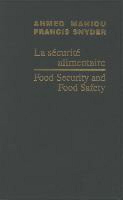 Food Security and Food Safety / La Sécurité Alimentaire
