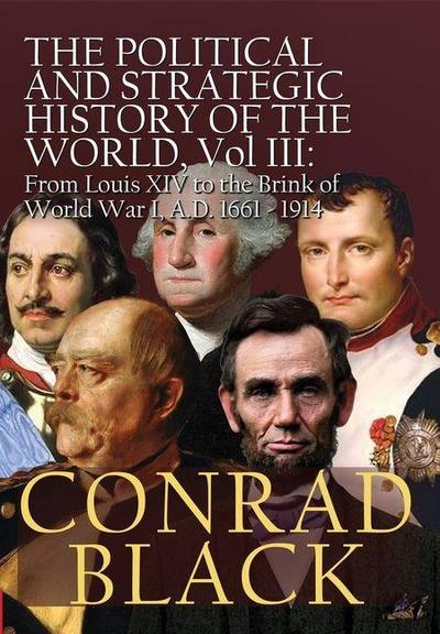 The Political and Strategic History of the World, Vol. III