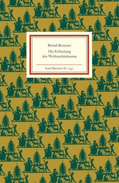 Die Erfindung des Weihnachtsbaums