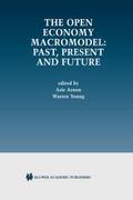 The Open Economy Macromodel: Past, Present and Fut