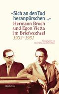 "Sich an den Tod heranpürschen ..."