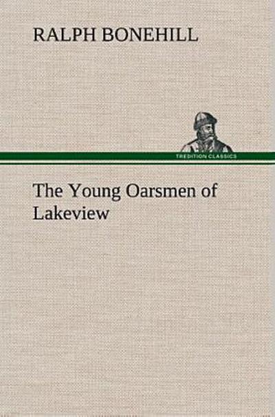 The Young Oarsmen of Lakeview