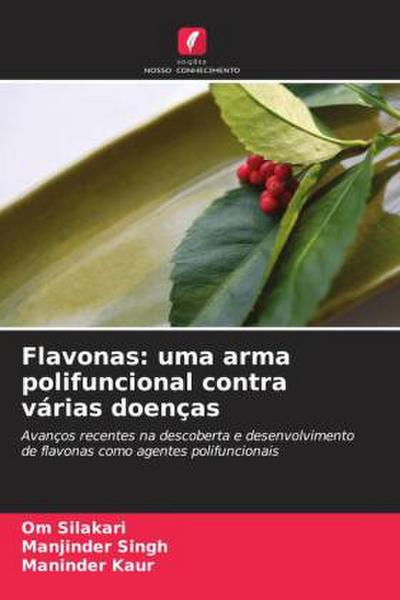 Flavonas: uma arma polifuncional contra várias doenças