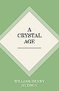 A Crystal Age
