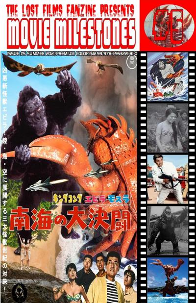 THE LOST FILMS FANZINE PRESENTS MOVIE MILESTONES #5