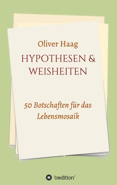 Hypothesen & Weisheiten