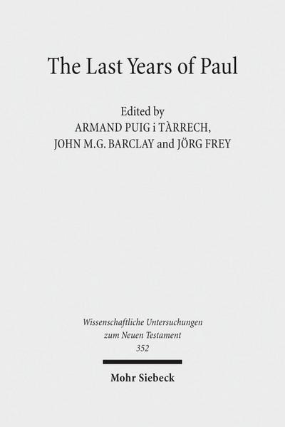 The Last Years of Paul