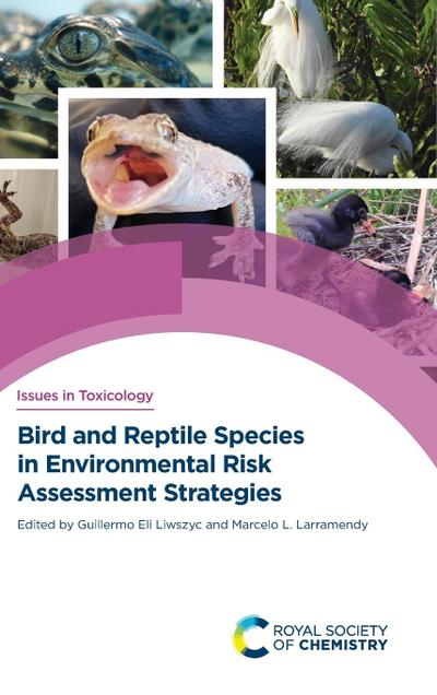 Bird and Reptile Species in Environmental Risk Assessment Strategies
