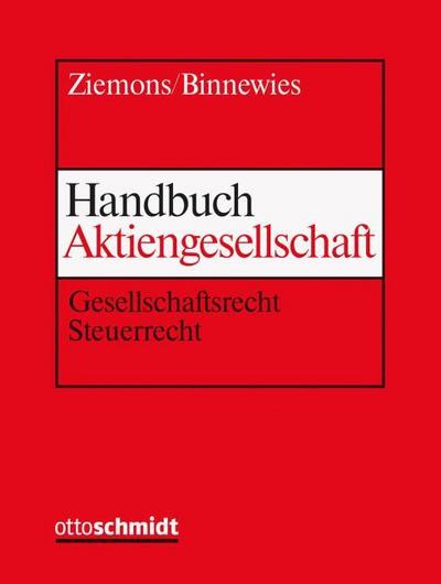 Handbuch Aktiengesellschaft: Gesellschaftsrecht - Steuerrecht