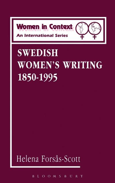 Swedish Women’s Writing 1850-1995