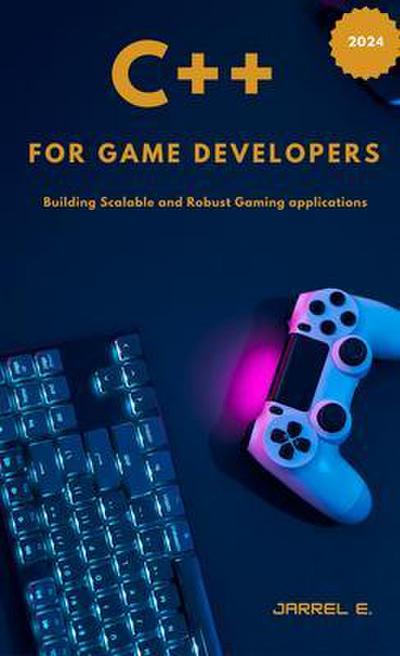C++ for Game Developers