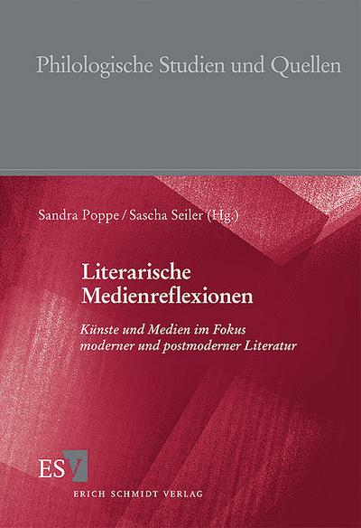 Literarische Medienreflexionen